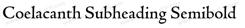 Coelacanth Subheading Semibold字体转换